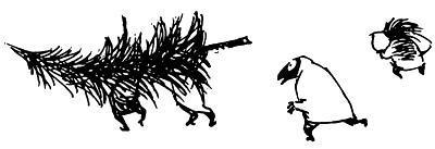 Дитя-невидимка: Елка (Ель) (сказка) несут Елку