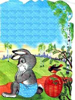 Зайка, лиса и петух (сказка) Зайка сидит